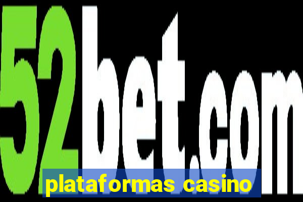 plataformas casino