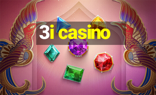 3i casino