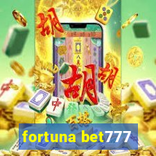 fortuna bet777