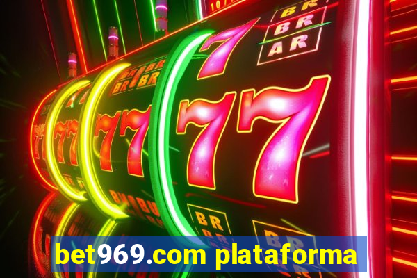 bet969.com plataforma