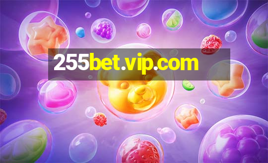 255bet.vip.com