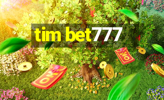 tim bet777