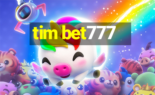 tim bet777