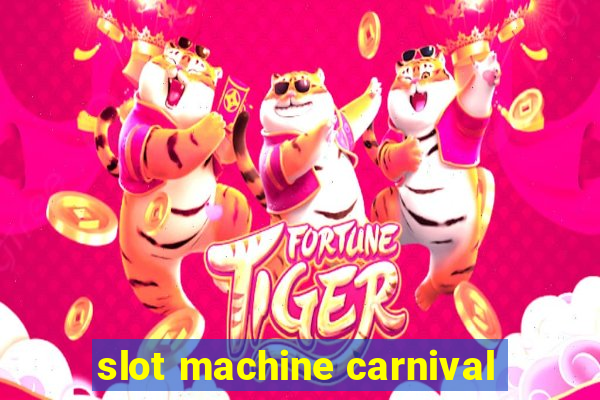 slot machine carnival