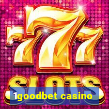 1goodbet casino