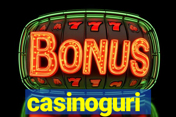 casinoguri