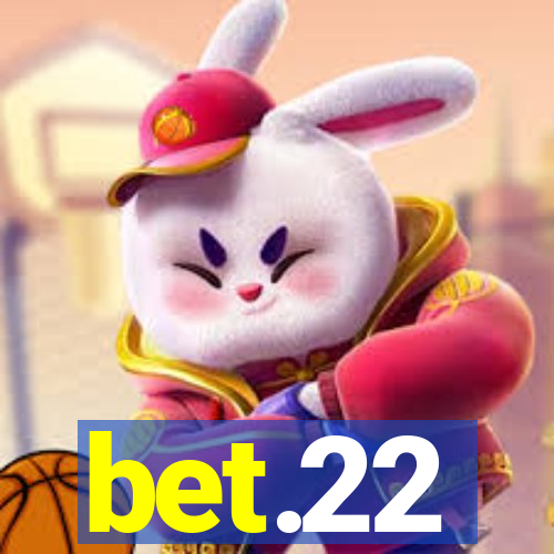 bet.22