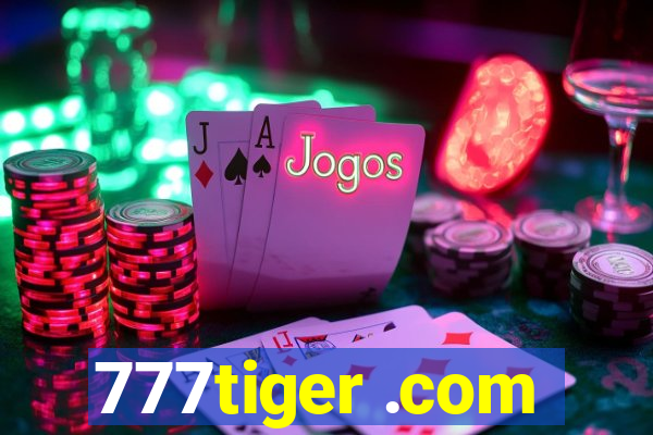 777tiger .com