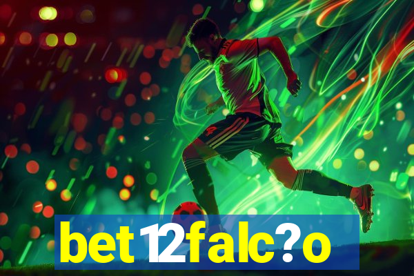 bet12falc?o