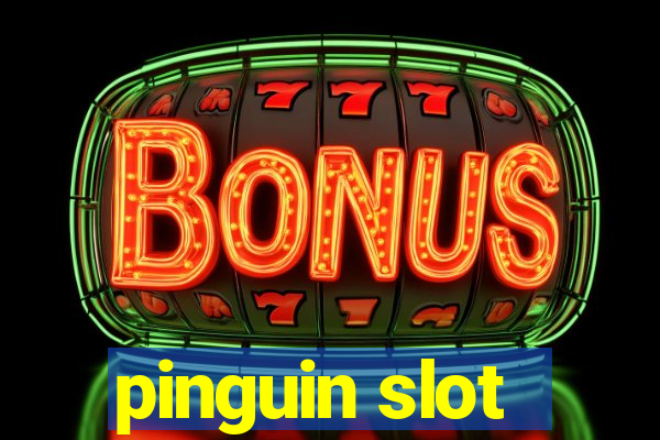 pinguin slot