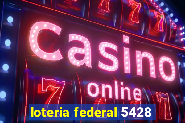 loteria federal 5428