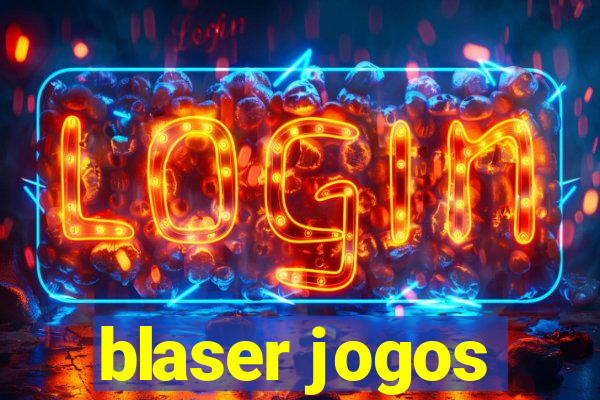 blaser jogos