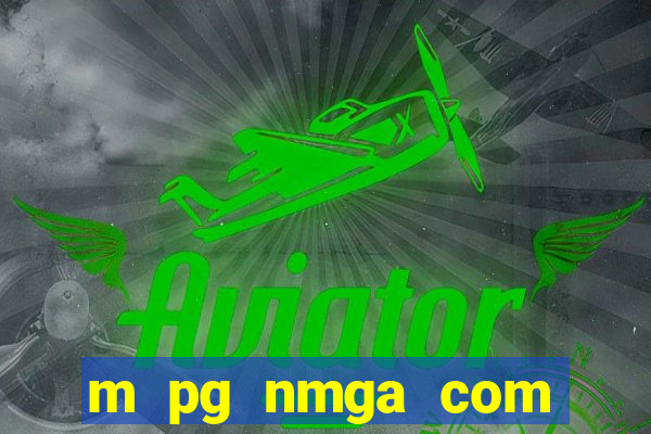 m pg nmga com fortune tiger login