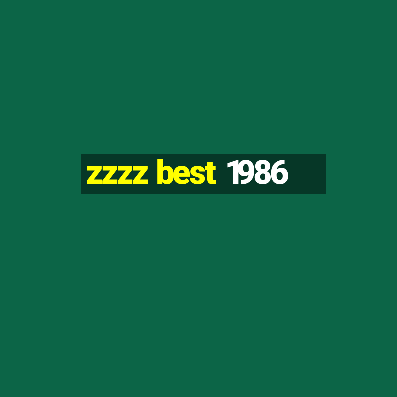 zzzz best 1986