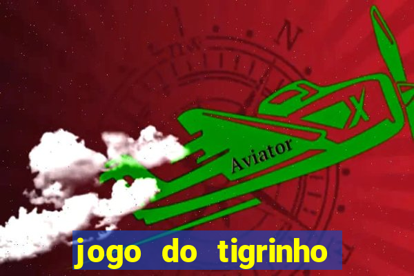 jogo do tigrinho demo slot