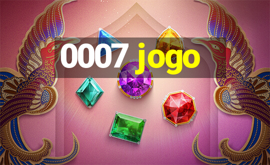 0007 jogo