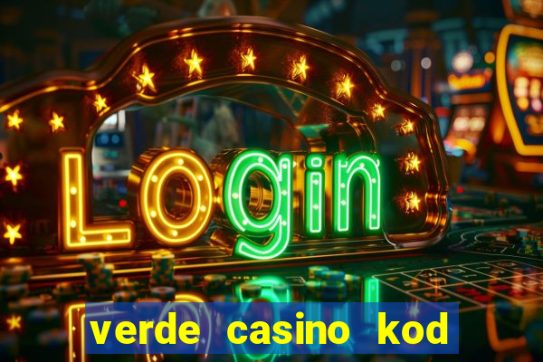 verde casino kod promocyjny 2023