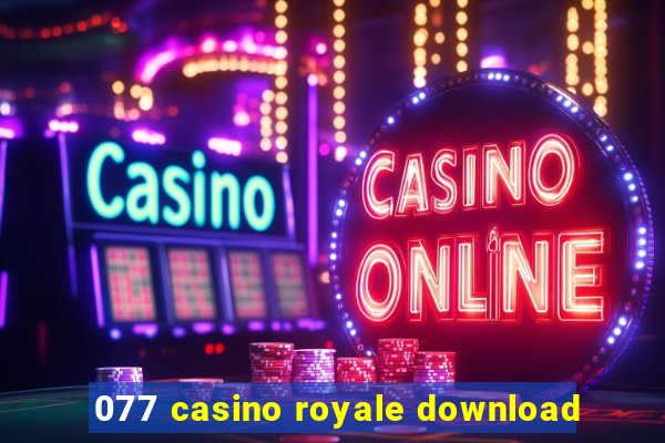 077 casino royale download