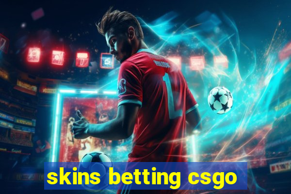 skins betting csgo