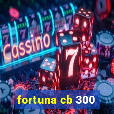 fortuna cb 300