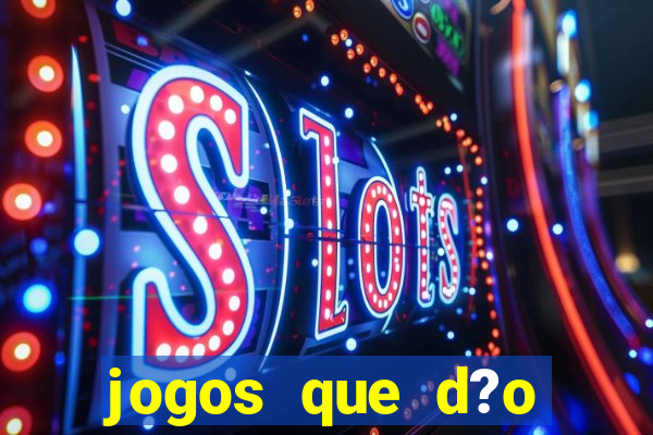 jogos que d?o dinheiro sem investir