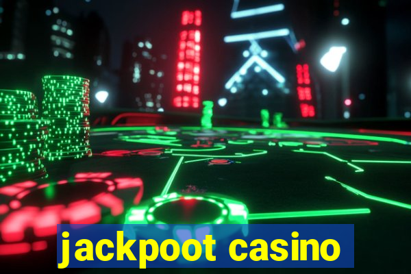 jackpoot casino