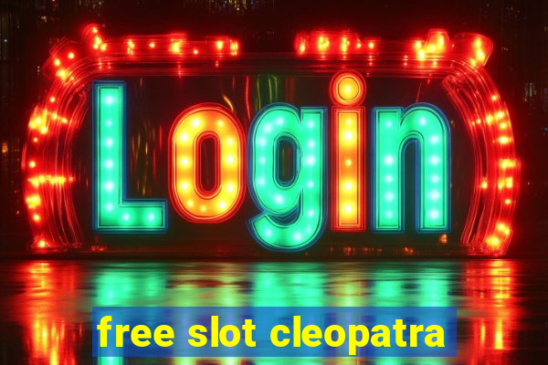 free slot cleopatra