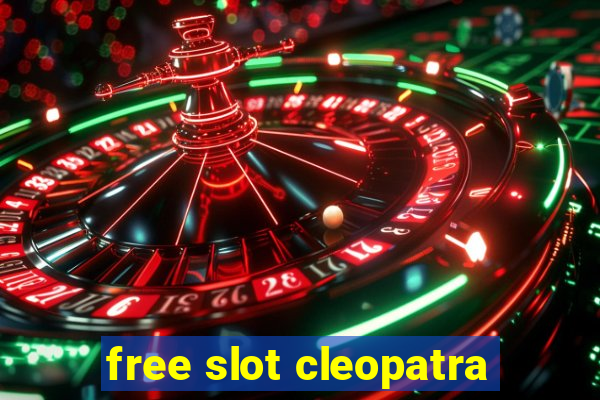 free slot cleopatra