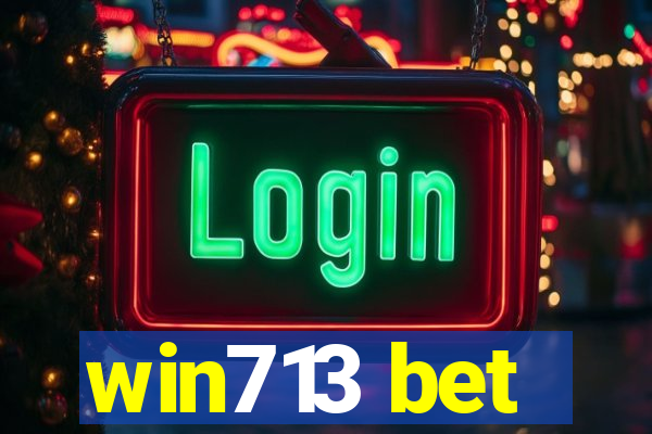 win713 bet