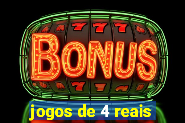 jogos de 4 reais