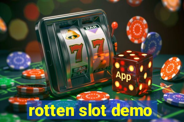 rotten slot demo