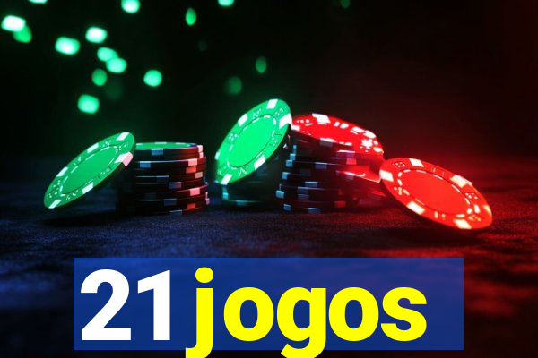 21 jogos