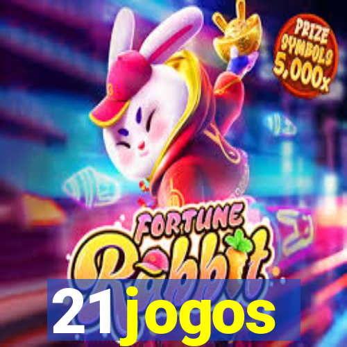 21 jogos