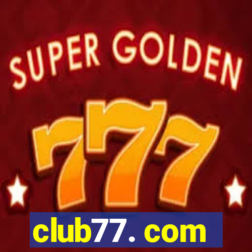 club77. com