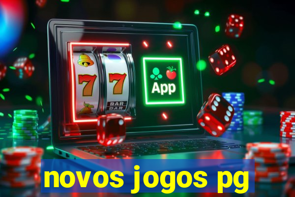 novos jogos pg