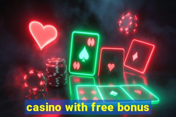 casino with free bonus