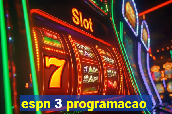 espn 3 programacao