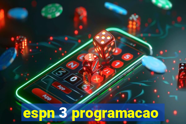 espn 3 programacao