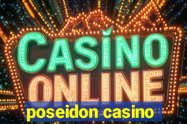 poseidon casino