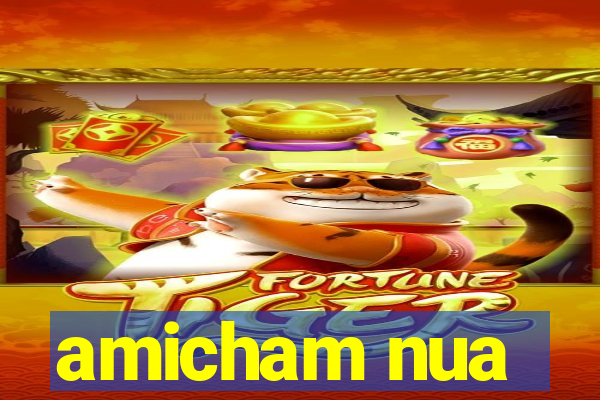 amicham nua