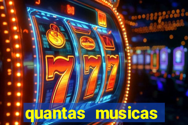 quantas musicas existem no mundo