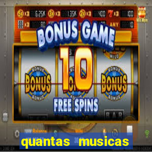 quantas musicas existem no mundo