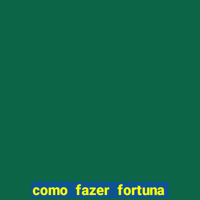 como fazer fortuna com acoes