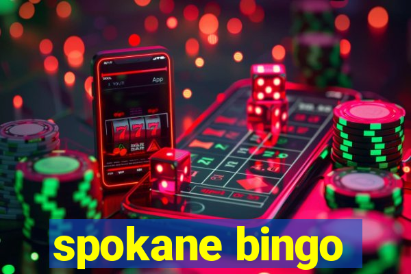 spokane bingo