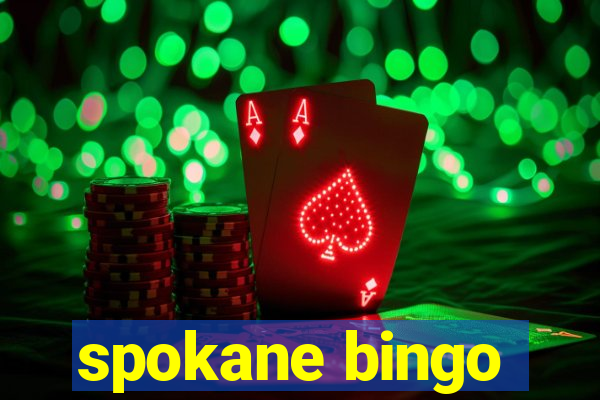 spokane bingo