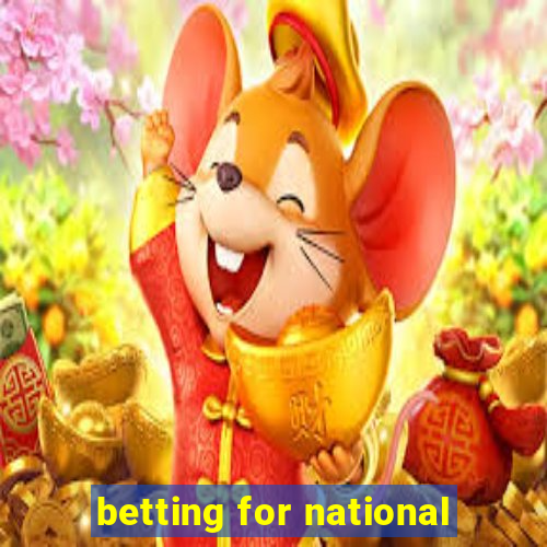 betting for national