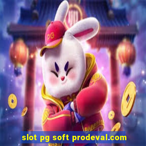 slot pg soft prodeval.com