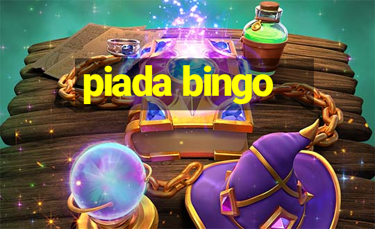 piada bingo