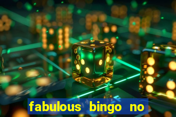 fabulous bingo no deposit bonus code