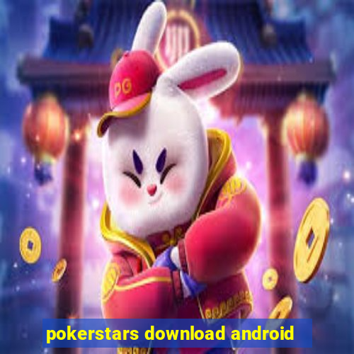 pokerstars download android